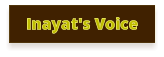 Inayat's Voice